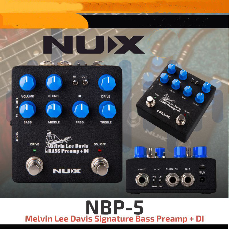 NUX Melvin Lee Davis NBP-5 Dual Switch Bass Pedal, Bass Preamp,DI box,Impulse Response (IR) Loader,