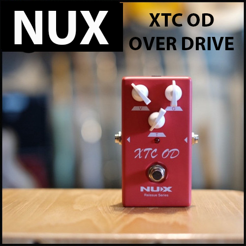 NUX XTC OD Overdrive Reissue Series Pedal Based on Bogner Ecstasy Red Channel