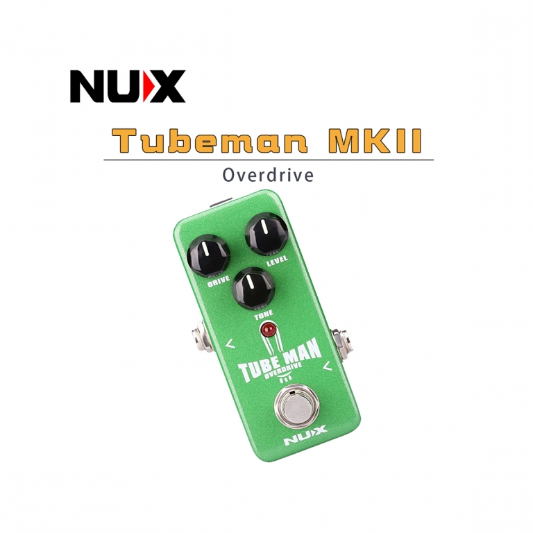 New NUX NOD-2 Tube Man MKII Overdrive Guitar Effects Pedal