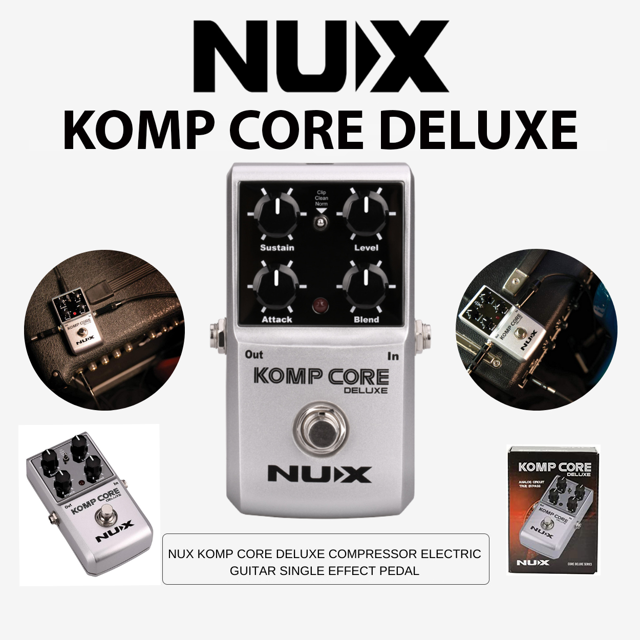NUX Komp Core Deluxe Analog Compressor Guitar Effect Pedal